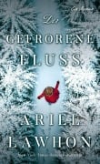 Cover-Bild zum Titel 'Der gefrorene Fluss' von 'Ariel Lawhon'