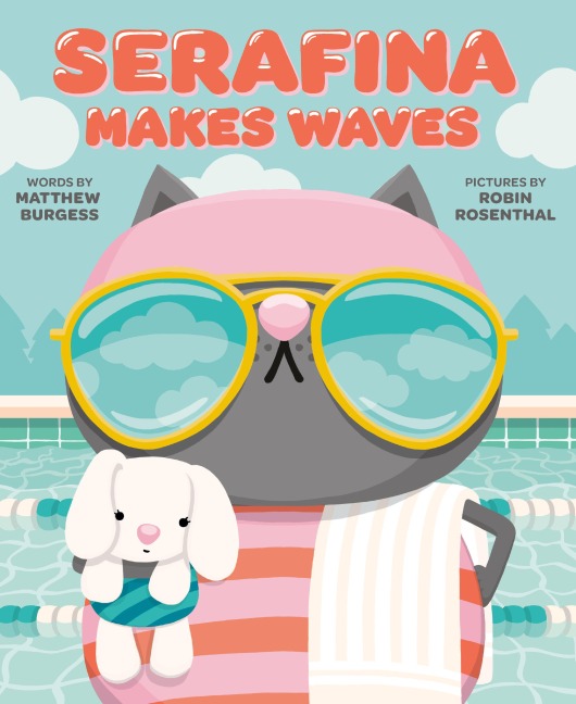 Serafina Makes Waves - Matthew Burgess