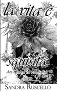 Cover-Bild zum Titel 'La vita è squisita' von 'Sandra Ruscello'