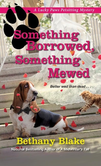 Something Borrowed, Something Mewed - Bethany Blake