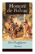 Cover-Bild zum Titel 'Der Dorfpfarrer (Roman)' von 'Honoré de Balzac'