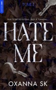 Cover-Bild zum Titel 'Hate me' von 'Oxanna Sk'