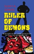 Cover-Bild zum Titel 'Ruler of Demons' von 'Scott A Lerner'