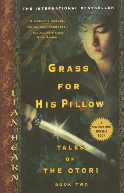 Grass for His Pillow - Lian Hearn