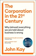 Cover-Bild zum Titel 'The Corporation in the Twenty-First Century' von 'John Kay'