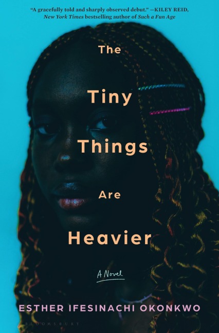 The Tiny Things Are Heavier - Esther Ifesinachi Okonkwo