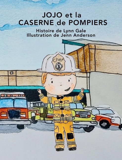 JOJO et la CASERNE de POMPIERS - Lynn Gale