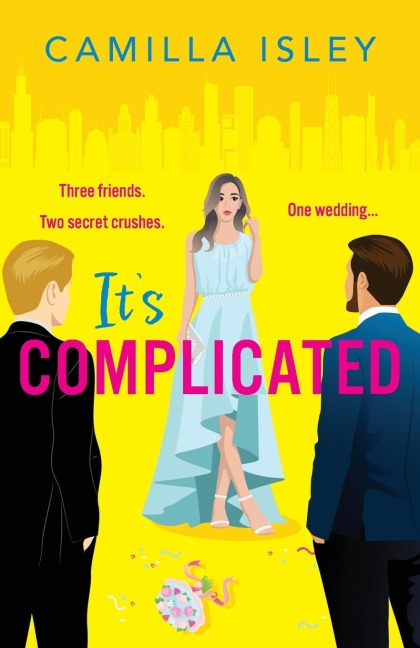 It's Complicated - Camilla Isley