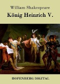 Cover-Bild zum Titel 'König Heinrich V.' von 'William Shakespeare'