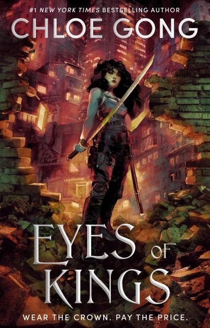 Eyes of Kings - Chloe Gong