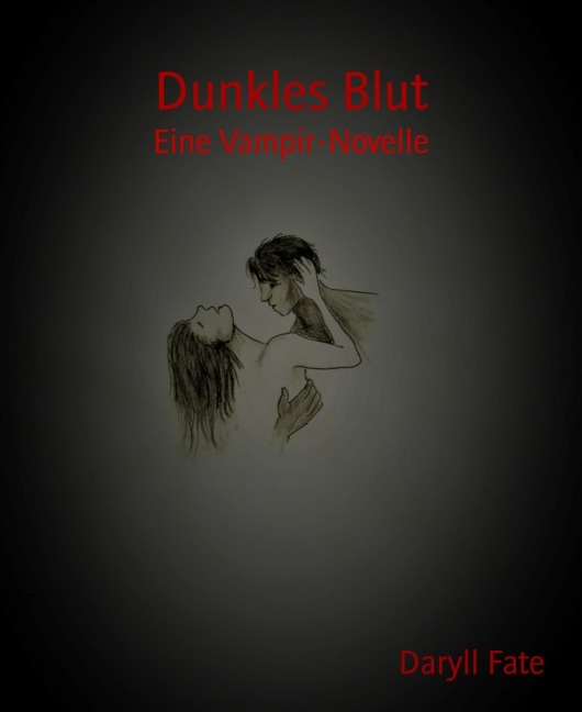 Dunkles Blut - Daryll Fate