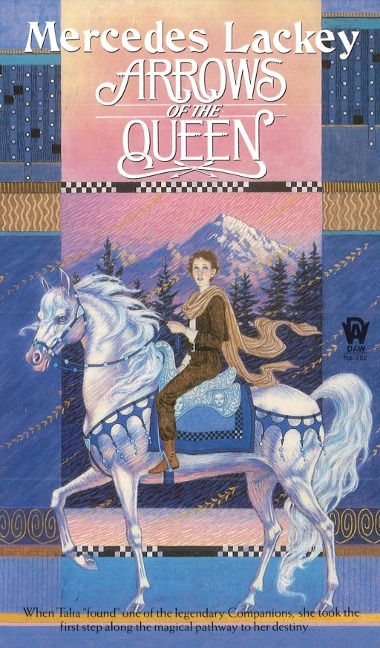 Arrows of the Queen - Mercedes Lackey