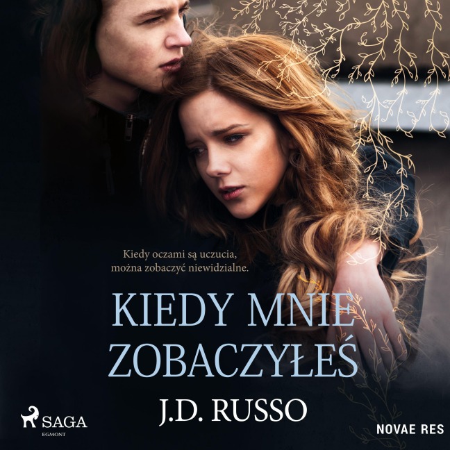 Kiedy mnie zobaczy¿e¿ - J. D. Russo