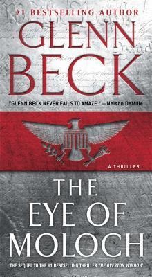 The Eye of Moloch - Glenn Beck