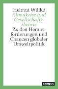 Cover-Bild zum Titel 'Klimakrise und Gesellschaftstheorie' von 'Helmut Willke'
