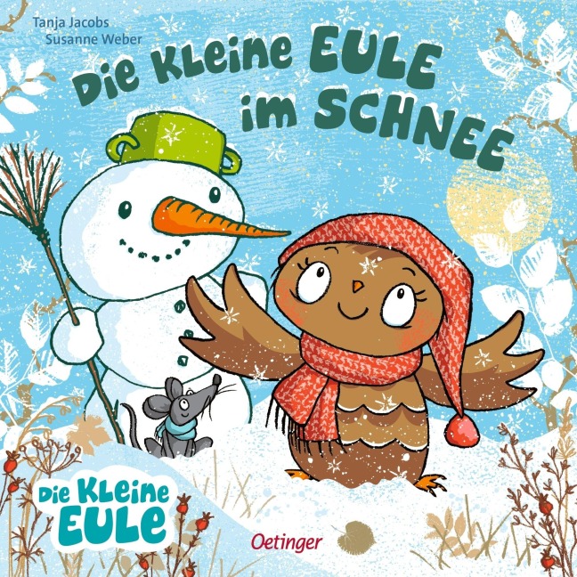 Die kleine Eule im Schnee - Susanne Weber