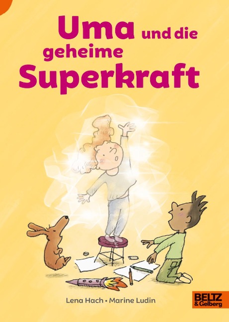 Uma und die geheime Superkraft - Lena Hach