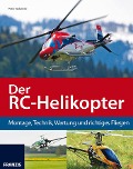 Cover-Bild zum Titel 'Der RC-Helikopter' von 'Peter Jedamski'