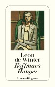 Hoffmans Hunger - Leon De Winter