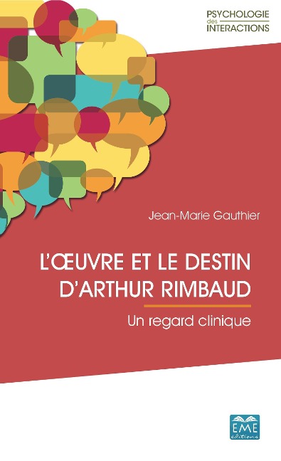 L'¿uvre et le destin d'Arthur Rimbaud - Jean-Marie Gauthier