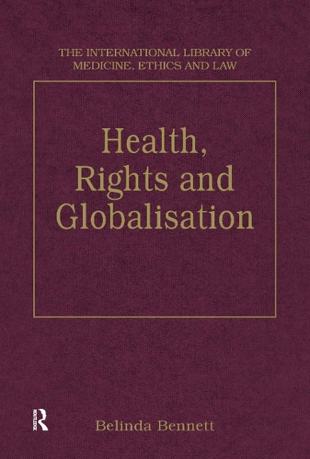 Health, Rights and Globalisation - 