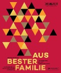 Cover-Bild zum Titel 'Aus bester Familie' von ''