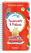 Cover-Bild zum Titel 'Dreh dich schlau - Feuerwehr & Polizei' von 'Klara Kamlah'