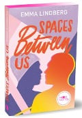 Cover-Bild zum Titel 'Spaces between us' von 'Emma Lindberg'