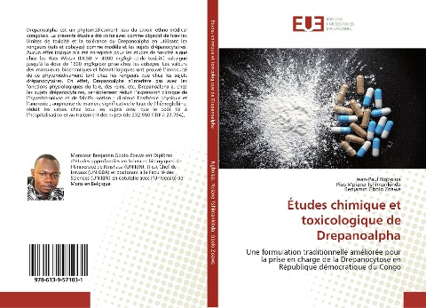 Études chimique et toxicologique de Drepanoalpha - Jean-Paul Ngbolua, Pius Mpiana Tshimankinda, Benjamin Gbolo Zoawe