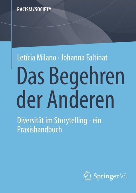 Das Begehren der Anderen - Letícia Milano, Johanna Faltinat