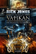 DIE FEGEFEUER-TAGEBÜCHER (Die Ritter des Vatikan 14) - Rick Jones