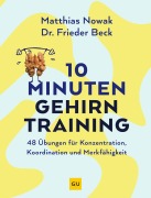 Cover-Bild zum Titel '10-Minuten-Gehirntraining' von 'Matthias Nowak, Frieder Beck'