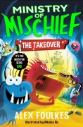 Cover-Bild zum Titel 'The Takeover' von 'Alex Foulkes'