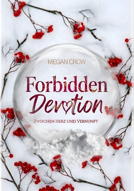 Forbidden Devotion - Megan Crow