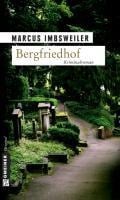 Bergfriedhof - Marcus Imbsweiler