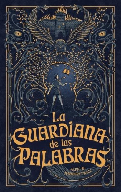 Guardiana de Las Palabras, La - Alric Twice