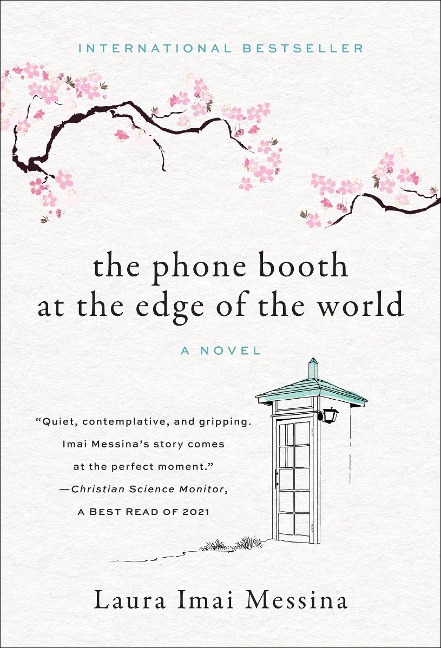 The Phone Booth at the Edge of the World - Laura Imai Messina