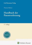 Cover-Bild zum Titel 'Handbuch der Patentverletzung' von 'Thomas Kühnen'
