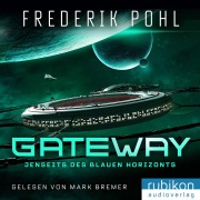 Cover-Bild zum Titel 'Gateway' von 'Frederik Pohl'