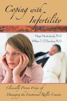 Coping with Infertility - Negar Nicole Jacobs, William T O'Donohue