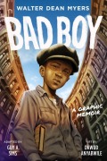 Cover-Bild zum Titel 'Bad Boy: A Graphic Memoir' von 'Walter Dean Myers, Guy A Sims'