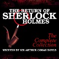 Cover-Bild zum Titel 'The Return of Sherlock Holmes - The Complete Collection' von 'Arthur Conan Doyle'