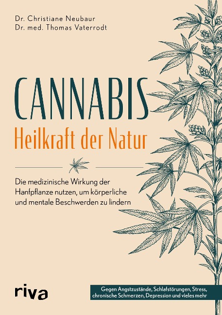 Cannabis - Heilkraft der Natur - Christiane Neubaur, Thomas Vaterrodt