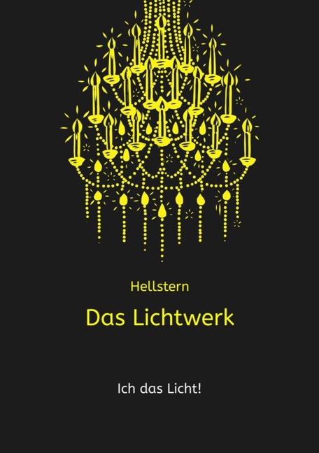 Das Lichtwerk - Hellstern