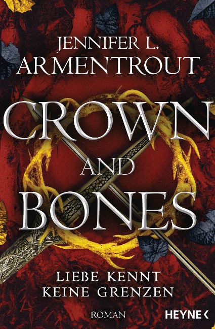 Crown and Bones - Liebe kennt keine Grenzen - Jennifer L. Armentrout