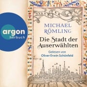 Cover-Bild zum Titel 'Die Stadt der Auserwählten' von 'Michael Römling'