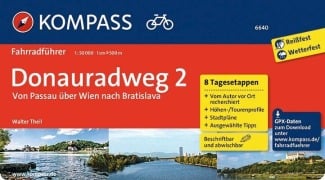 Cover-Bild zum Titel 'KOMPASS Fahrradführer Donauradweg 2, Von Passau über Wien nach Bratislava' von 'Walter Theil'