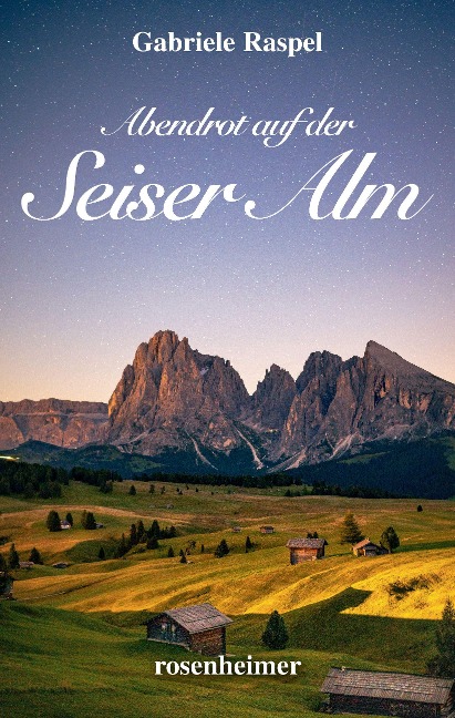 Abendrot auf der Seiser Alm - Gabriele Raspel