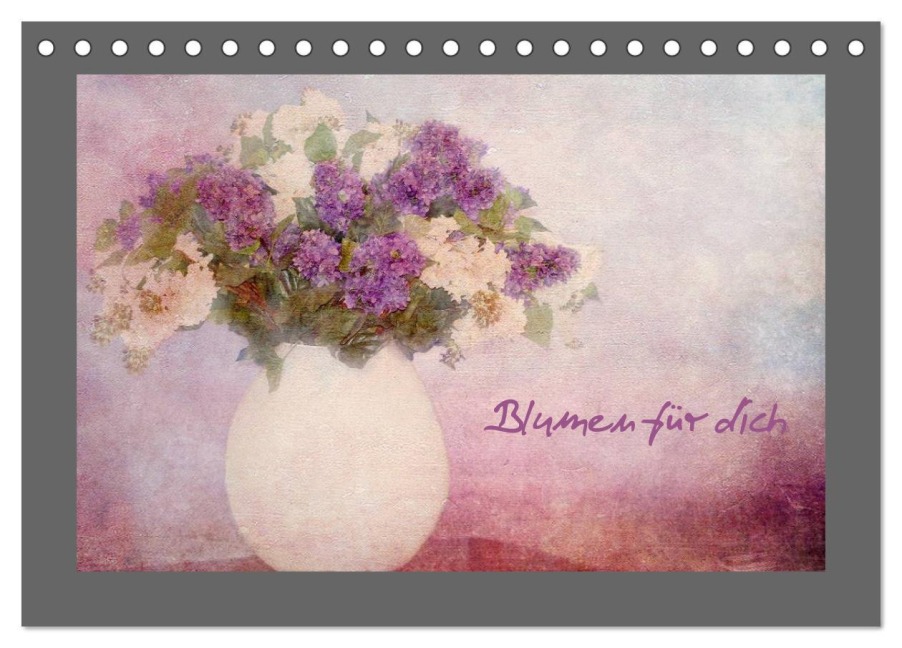 Blumen für dich (Tischkalender 2026 DIN A5 quer), CALVENDO Monatskalender - Heike Hultsch