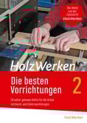 Cover-Bild zum Titel 'HolzWerken - Die besten Vorrichtungen 2' von ''